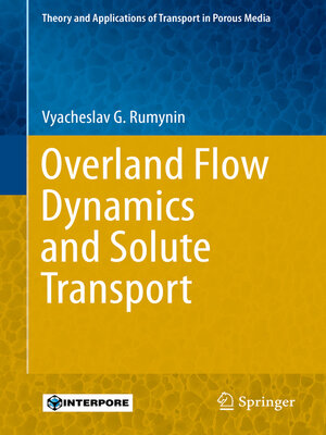 cover image of Overland Flow Dynamics and Solute Transport